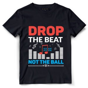 Drop the Beat, Not the Ball